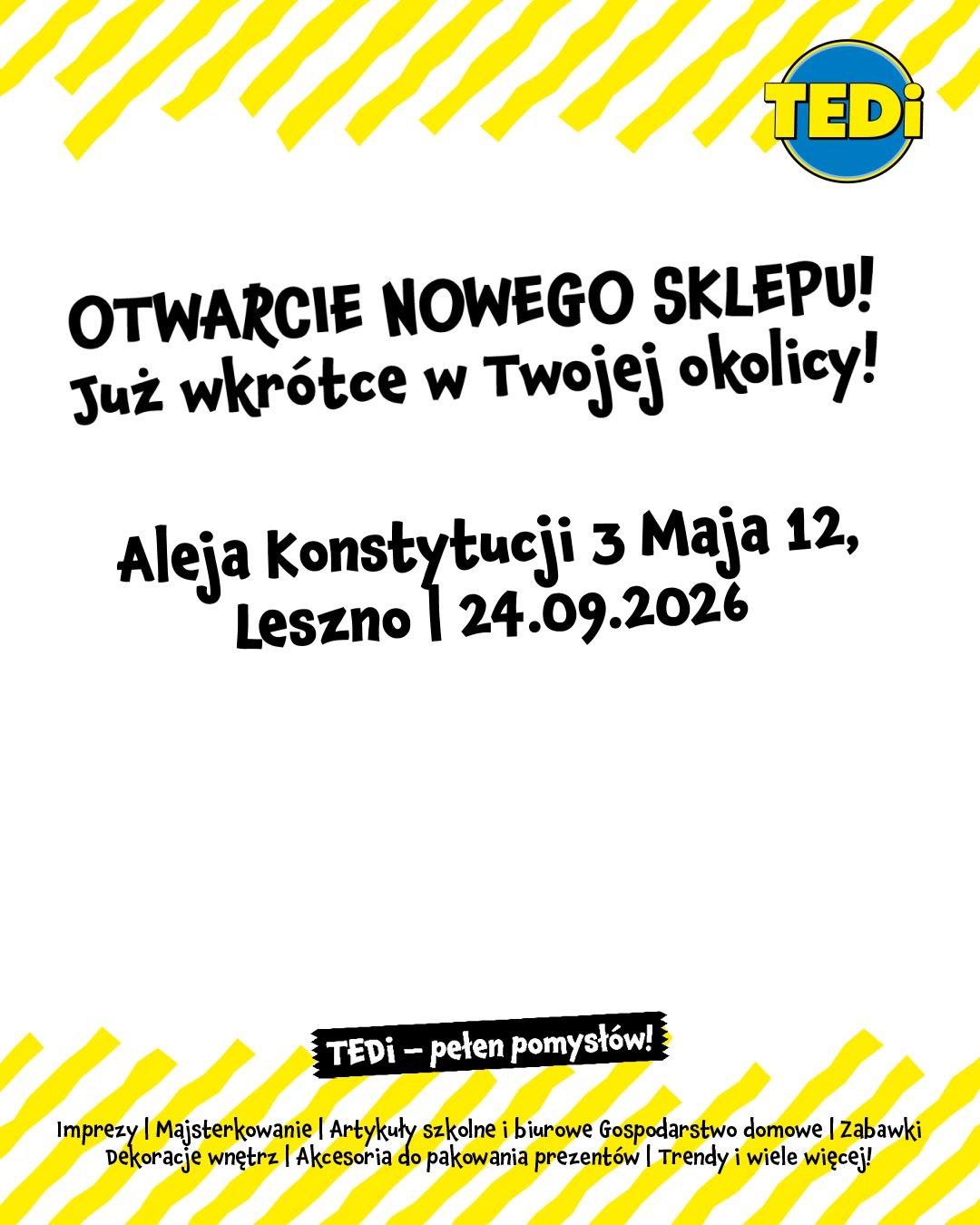 TEDi Polska Facebook ad: Nowy sklep, nowy wystrój