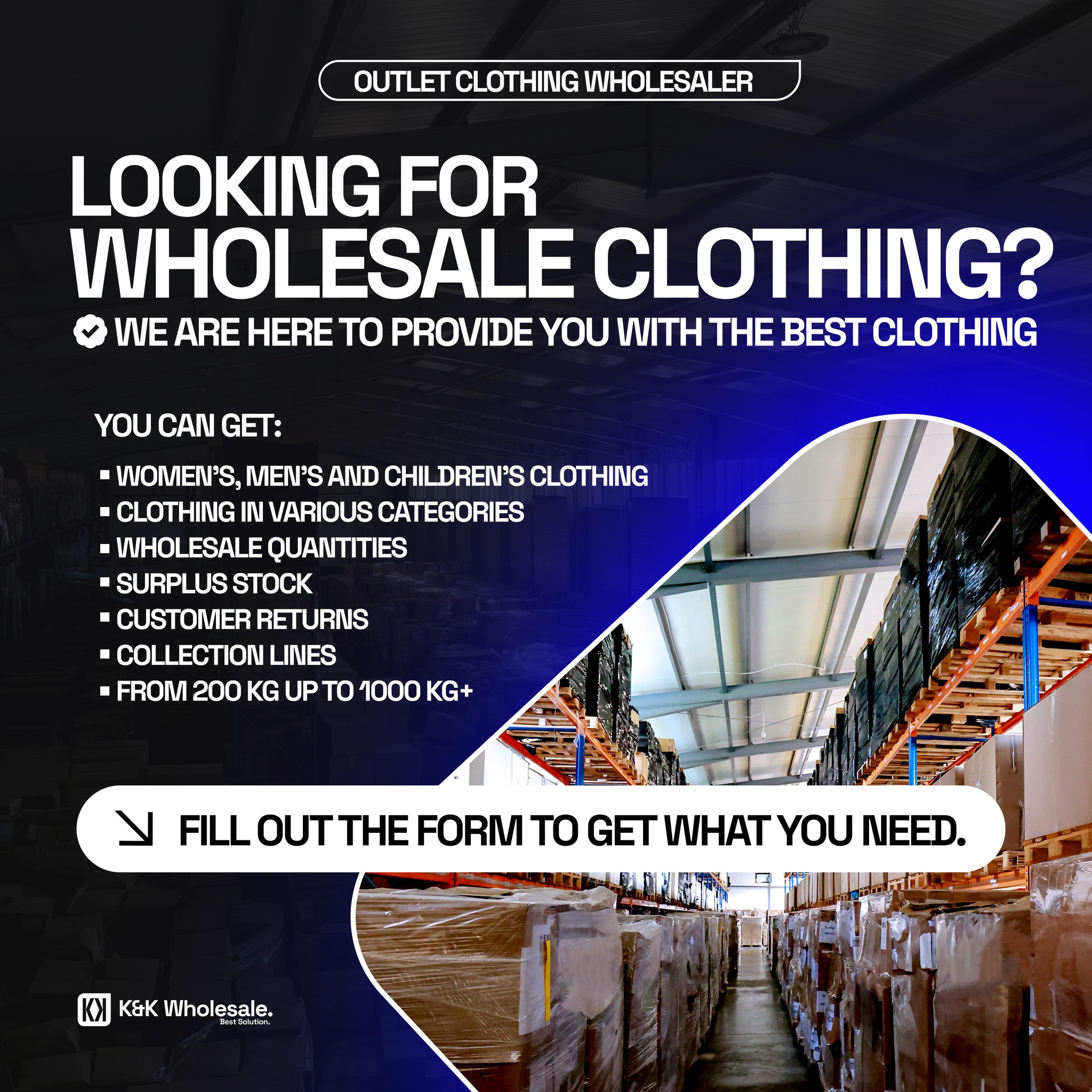 K&K Wholesale Facebook ad: LOOKING FOR WHOLESALE CLOTHING?