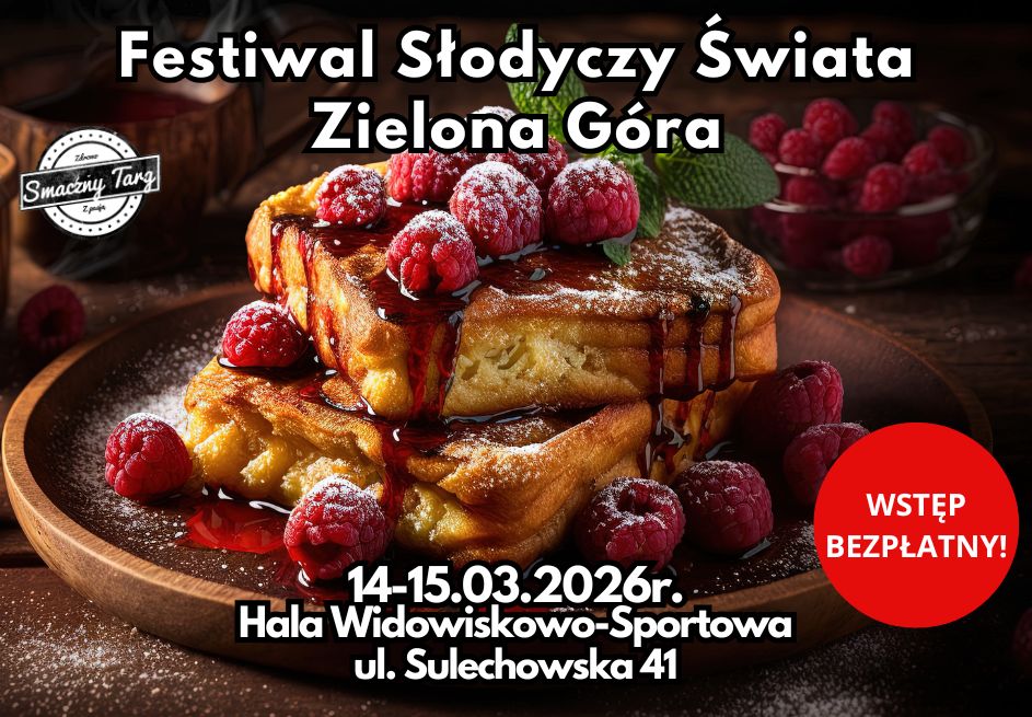 Smaczny Targ Facebook ad: Festiwal Słodyczy Świata w Zielonej Górze