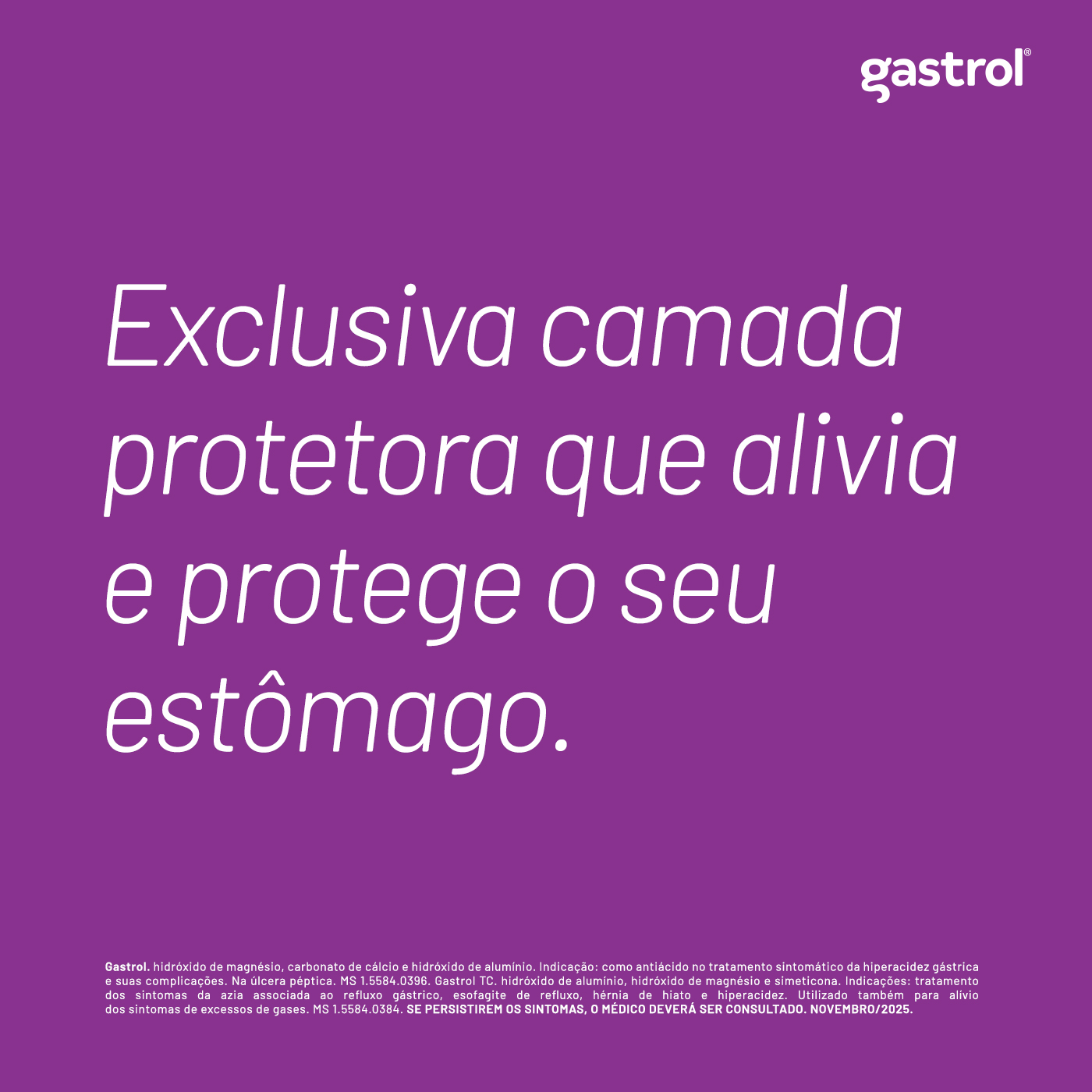 Gastrol Facebook ad: É gastro? A exclusiva camada protetora de Gastrol…