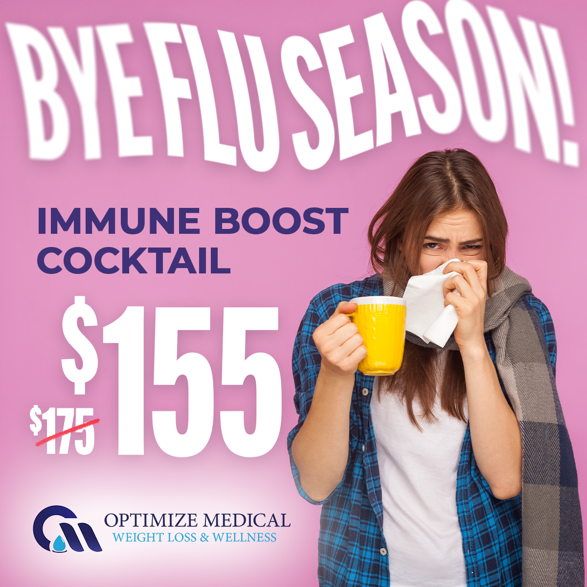 Optimize Medical Weight Loss & Wellness Facebook ad: Immune Boost IV Therapy for Just $155!