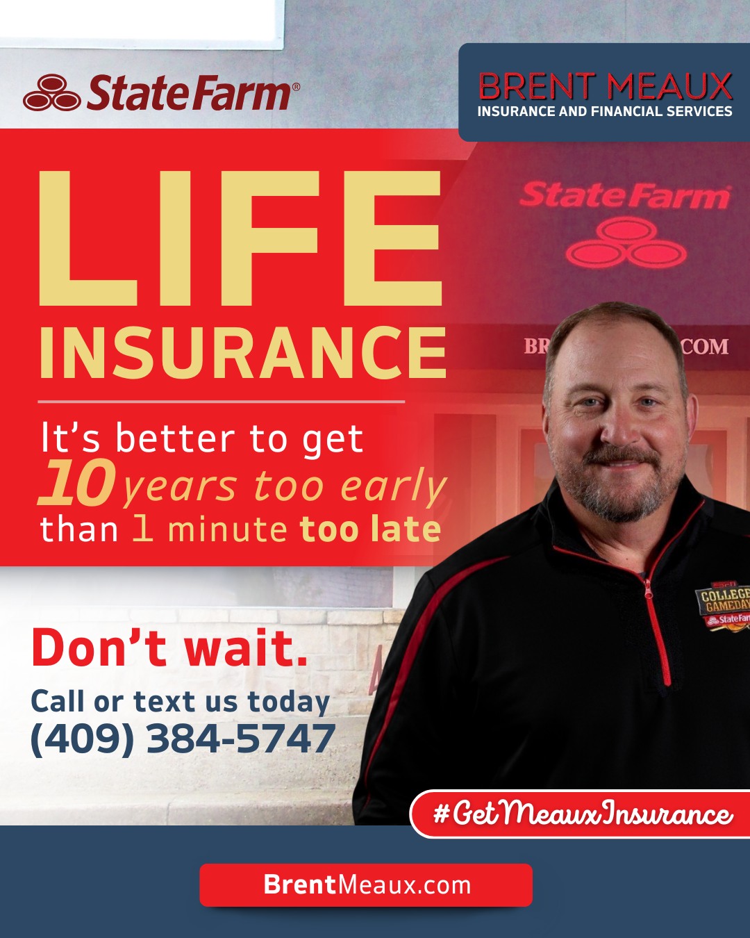 Brent Meaux - State Farm Agent Facebook ad: TX Auto & Home Insurance Agent Brent Meaux - State Farm