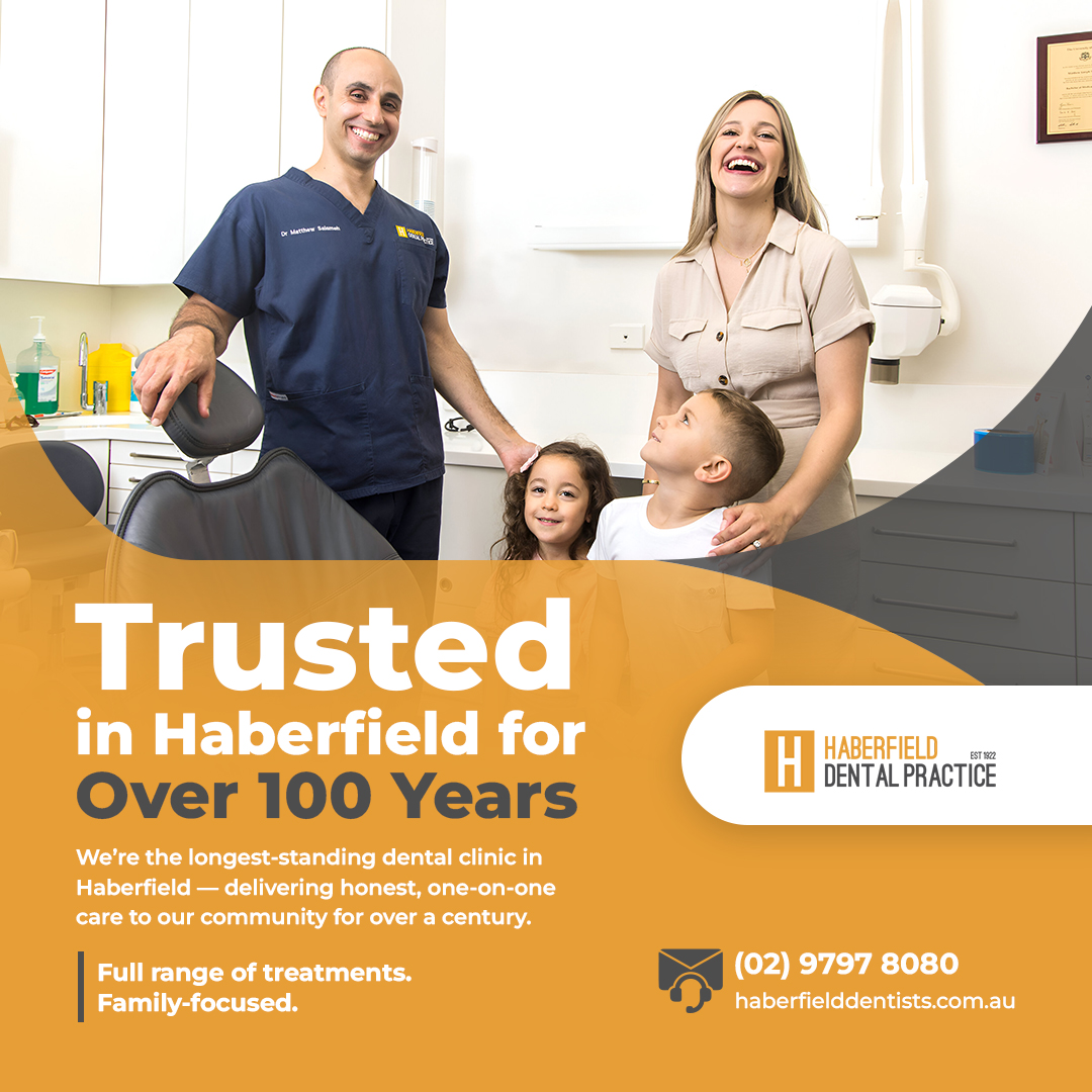 Haberfield Dental Practice Facebook ad: Trusted in Haberfield for Over 100 Years!