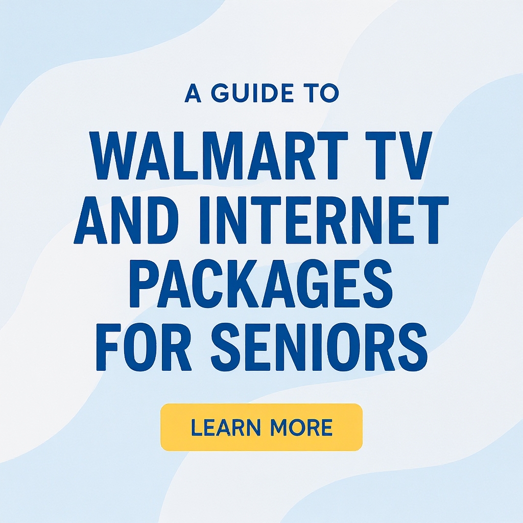 Now-Trending Facebook ad: Walmart TV and Internet Plans For Seniors