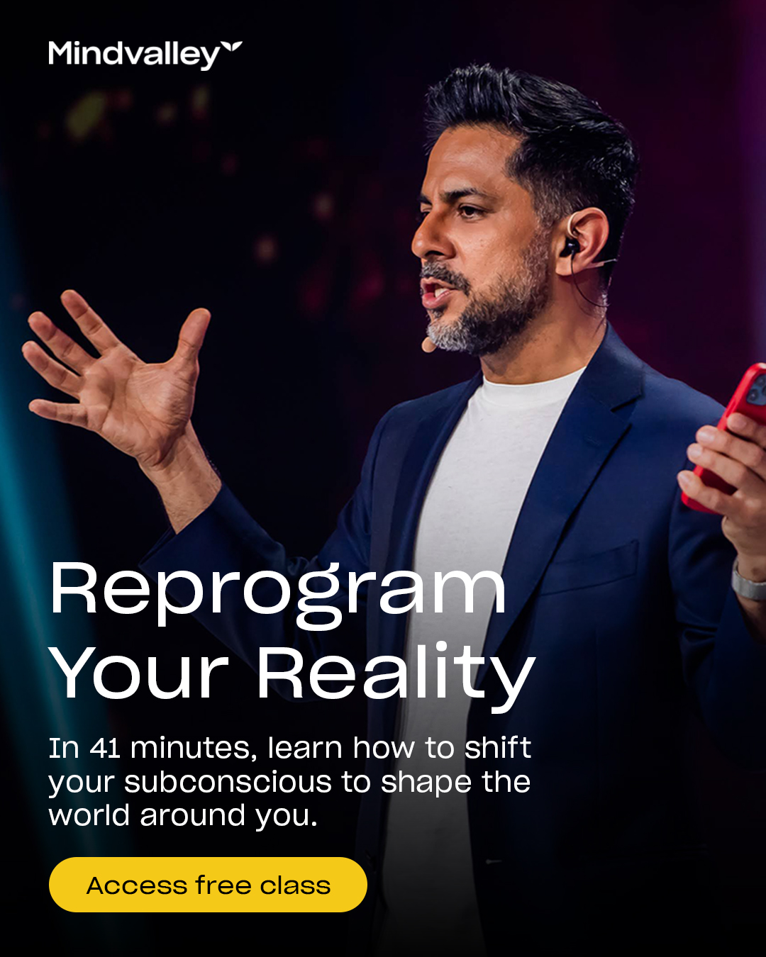 Mindvalley Facebook ad: Bend Reality: Upgrade Your Mindset for Success