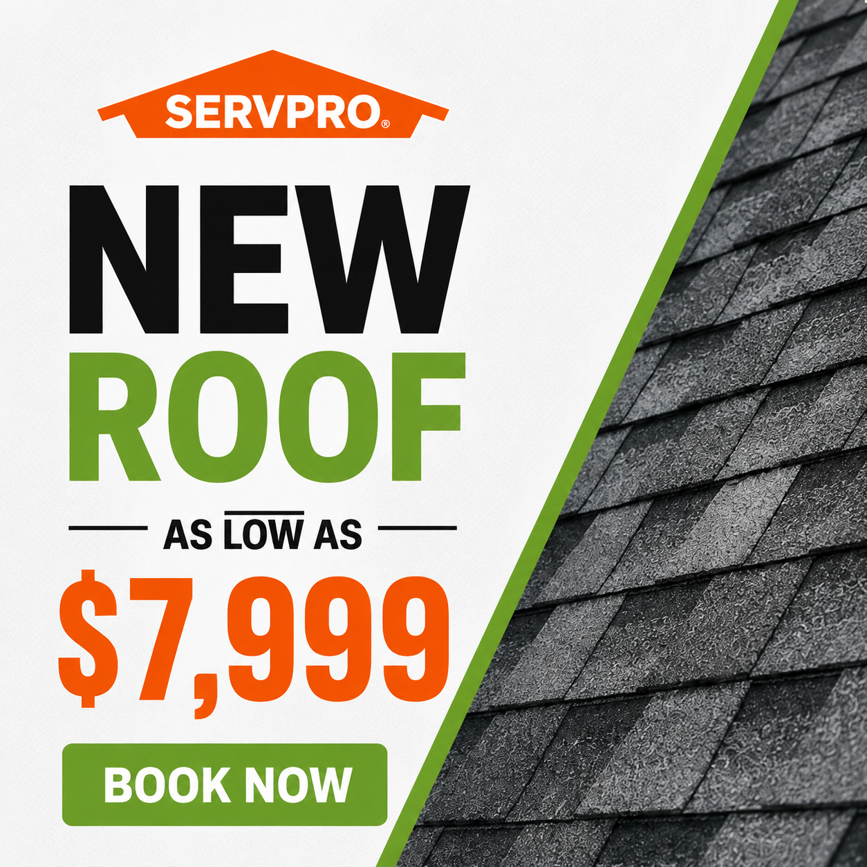 Servpro Team Ray in Wisconsin Facebook ad: Get Your New Roof For As Low As $7,999!