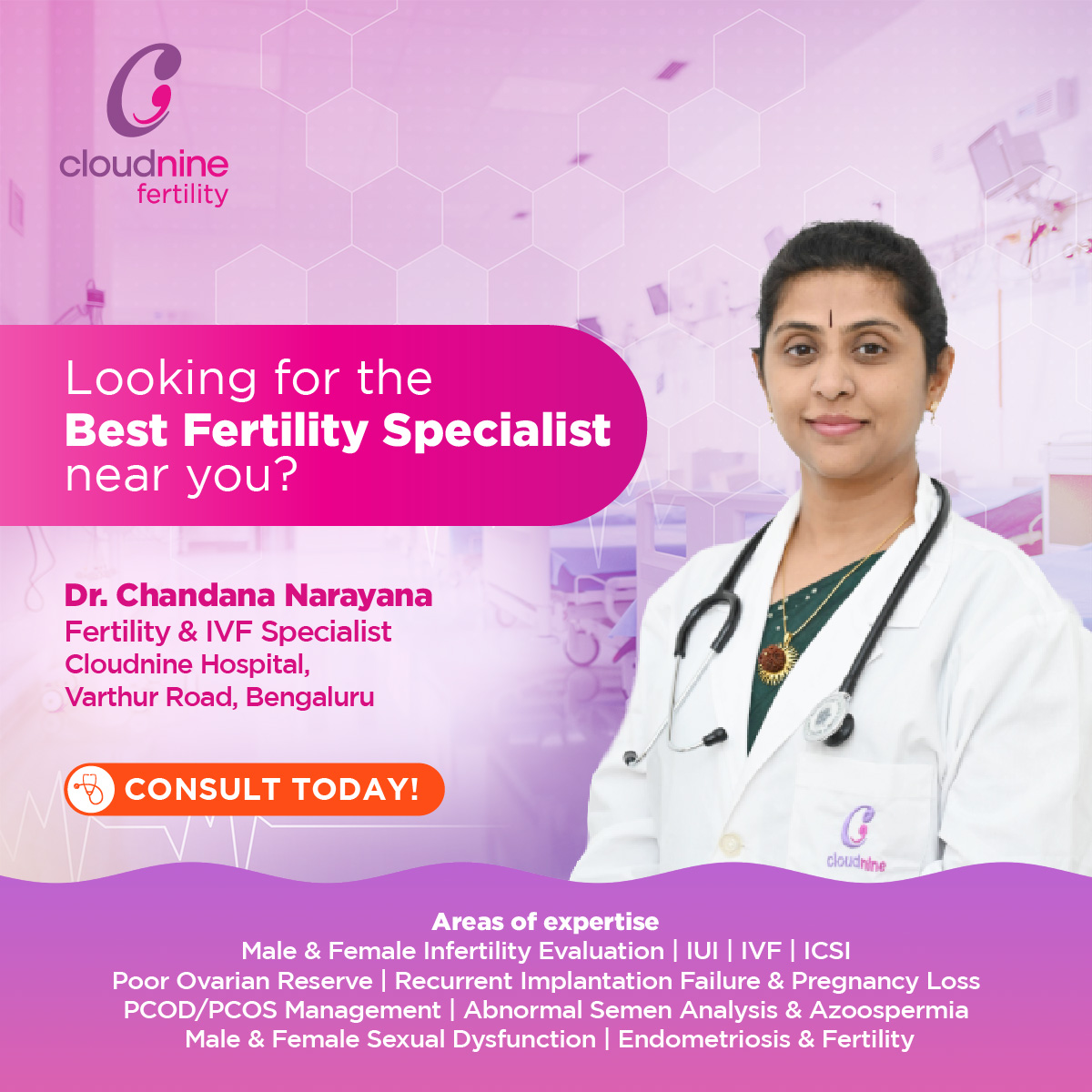 Cloudnine Hospital - Varthur Road, Bangalore Facebook ad: Dr. Chandana Narayana - Fertility Specialist
