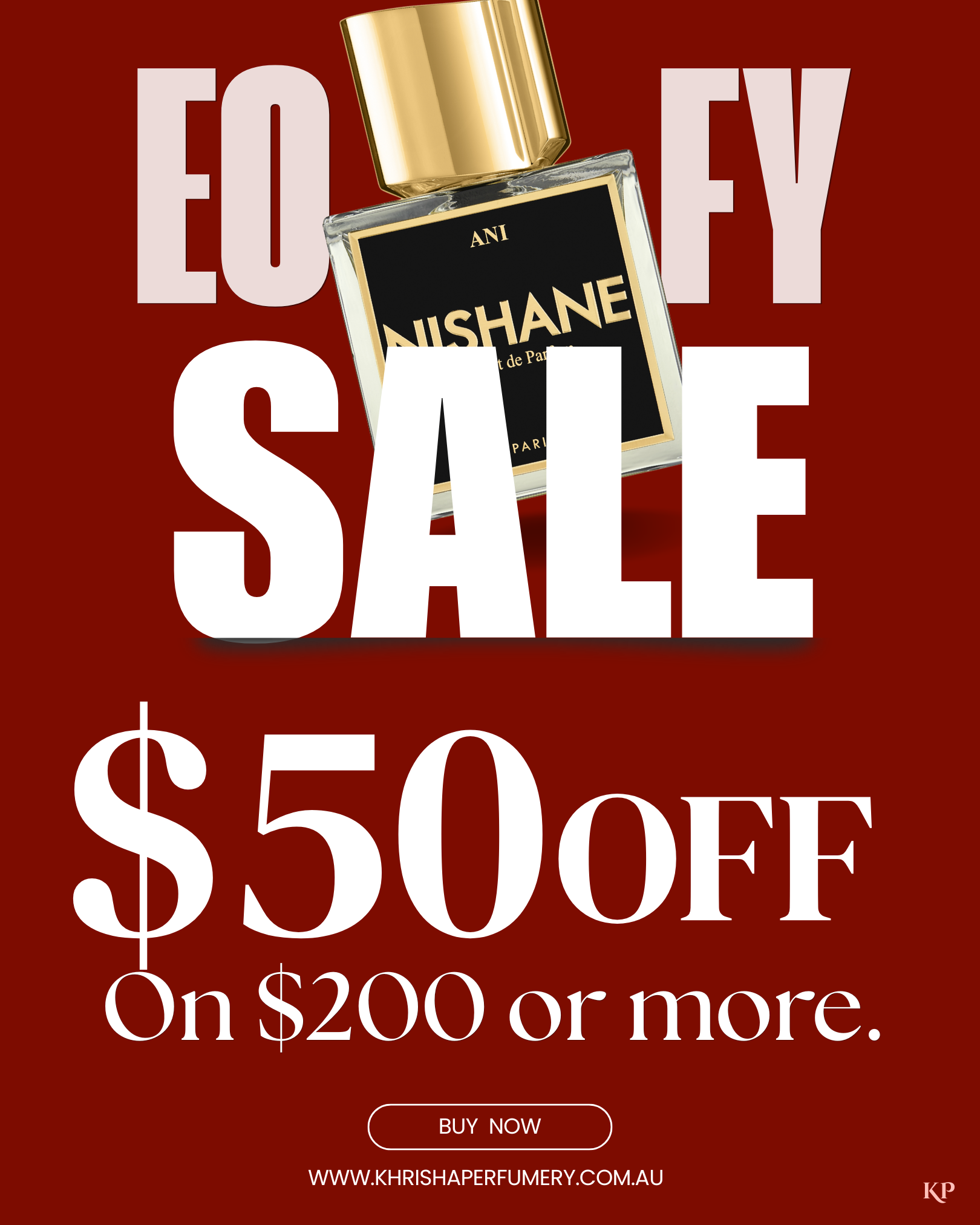 Khrisha Perfumery Facebook ad: EOFY Sale, Up to $150 Off