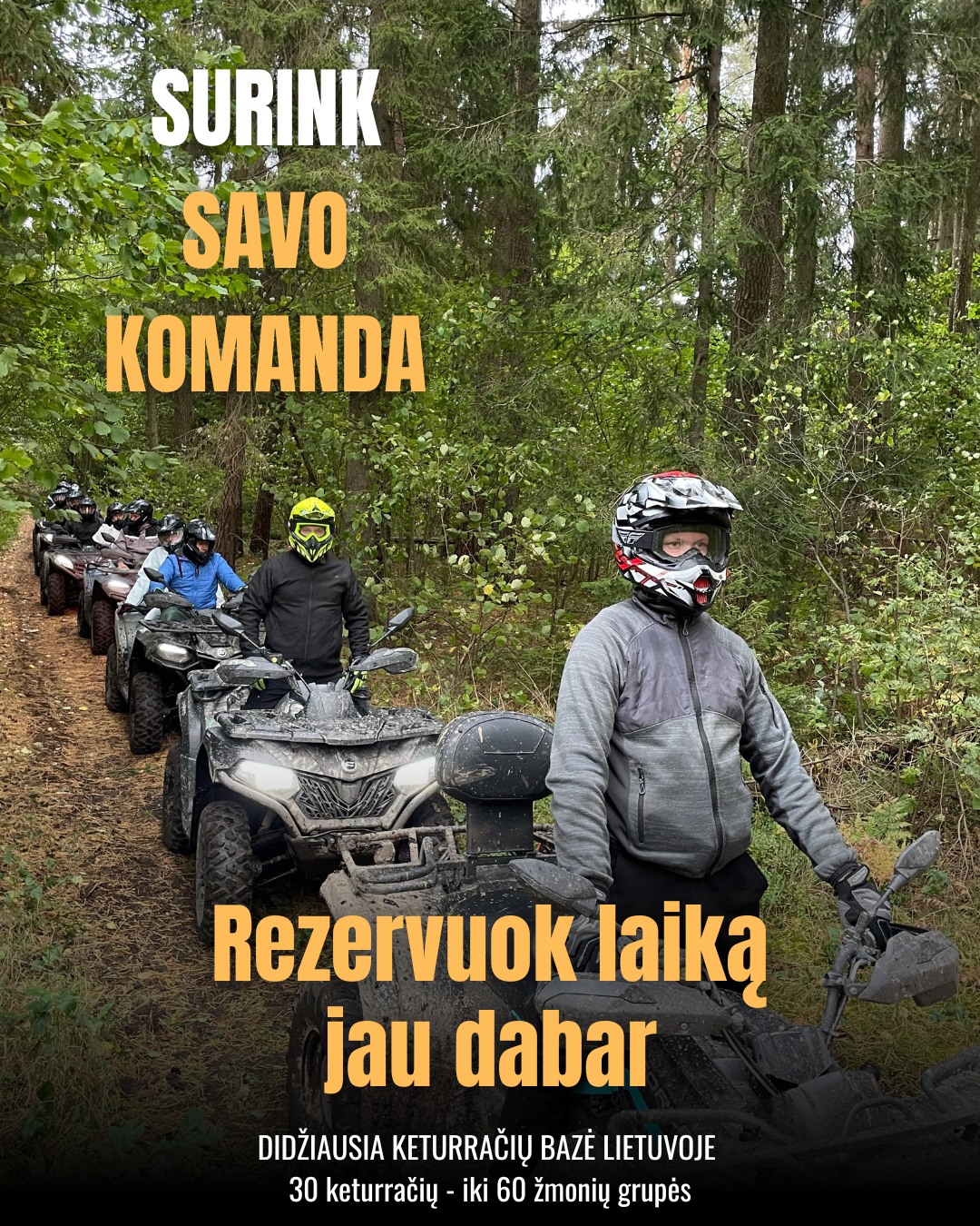 Quad - Keturračių nuoma Kaune Facebook ad: Yra laikas, kuris tiesiog praeina.