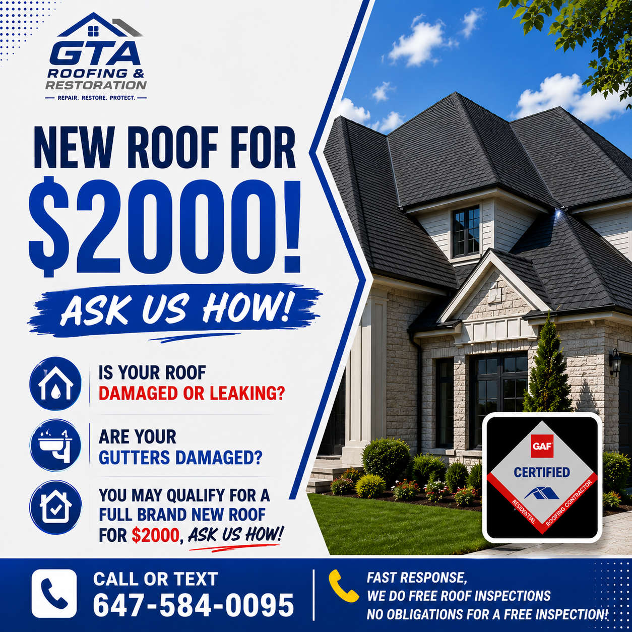 GTA Roofing & Restoration Facebook ad: You May Qualify for a New Roof for $2,000 Ask Us How