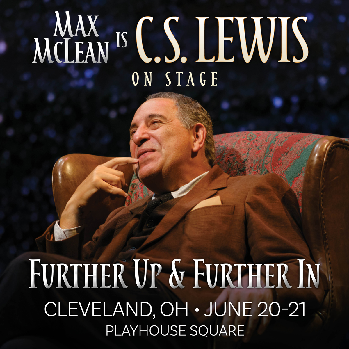 Fellowship for Performing Arts Facebook ad: C.S. Lewis On Stage: Further Up & Further In