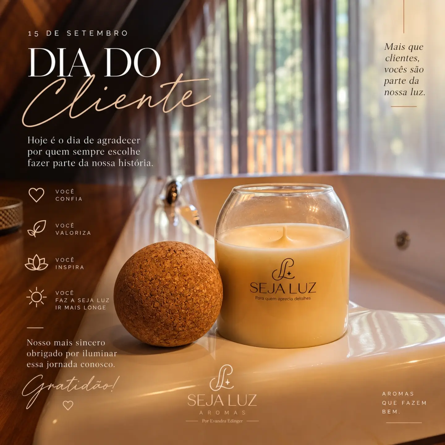 sejaluz_velas_aromaticas Facebook ad: Hoje celebramos quem dá sentido à nossa história.