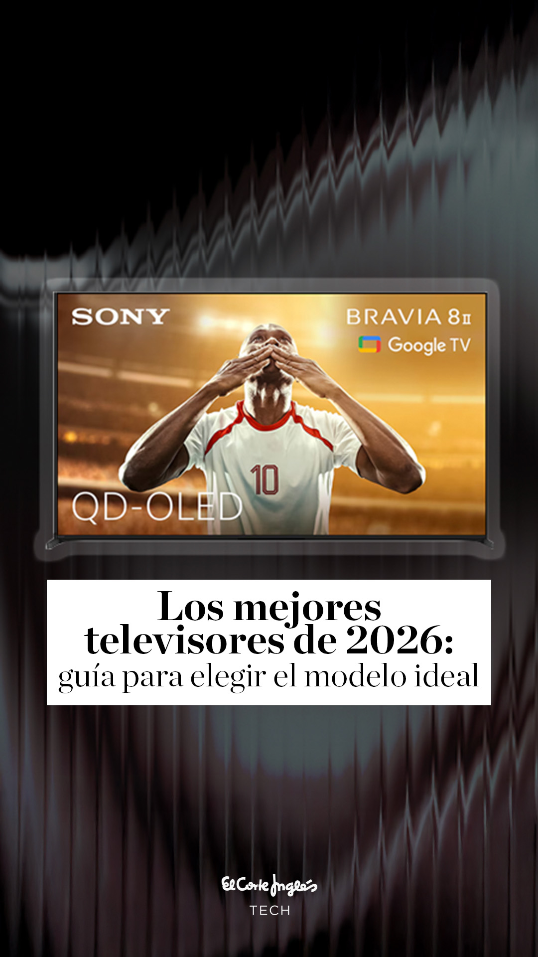 El Corte Inglés TECH Facebook ad