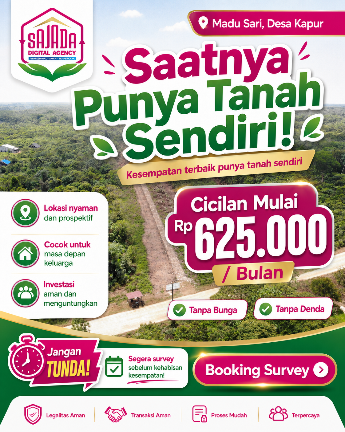 Sajada Digital Agency Facebook ad: TERSISA 8 KAVLING LAGI!