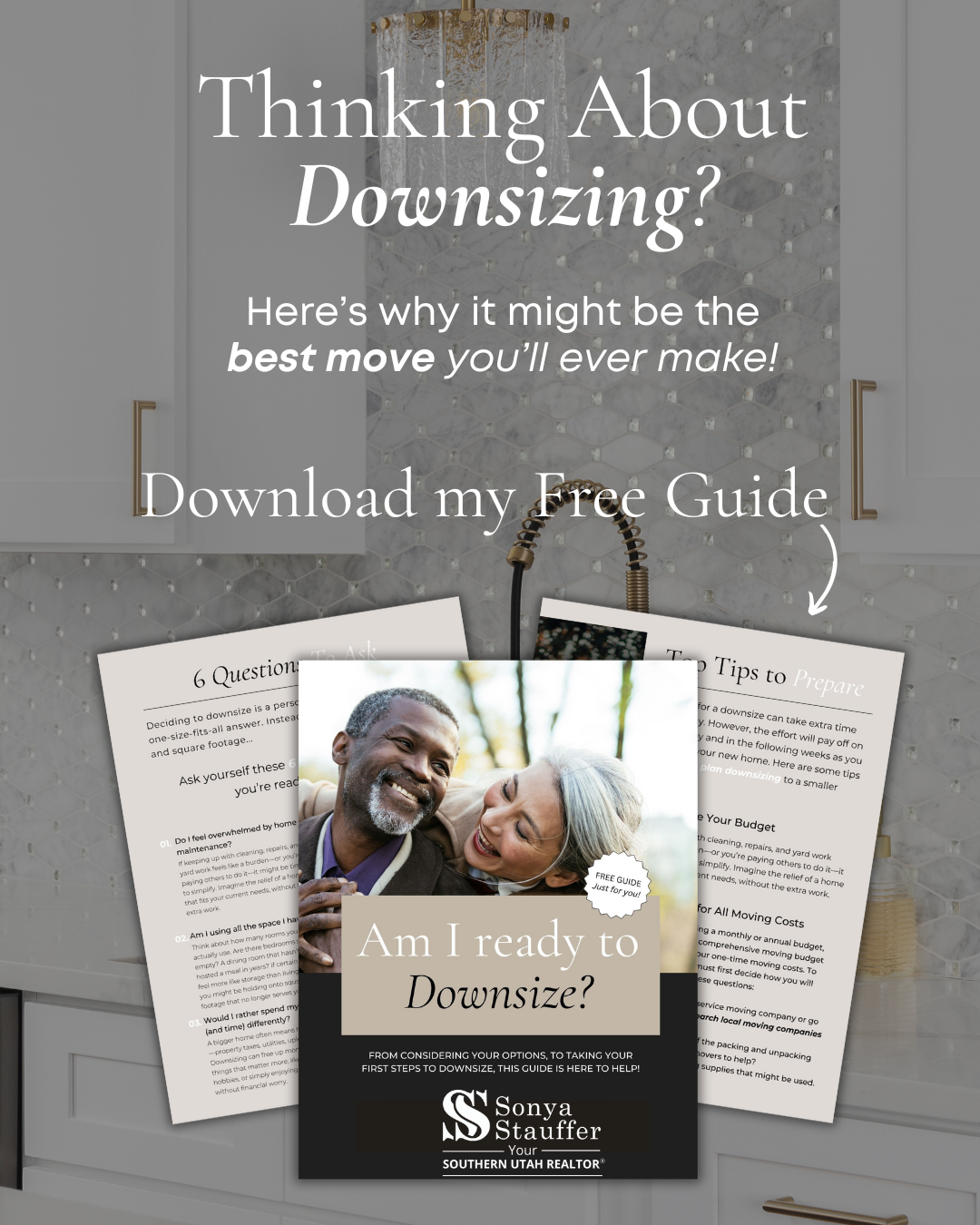 Sonya Stauffer, Your Southern Utah Realtor Facebook ad: Download My Free Downsizing Guide