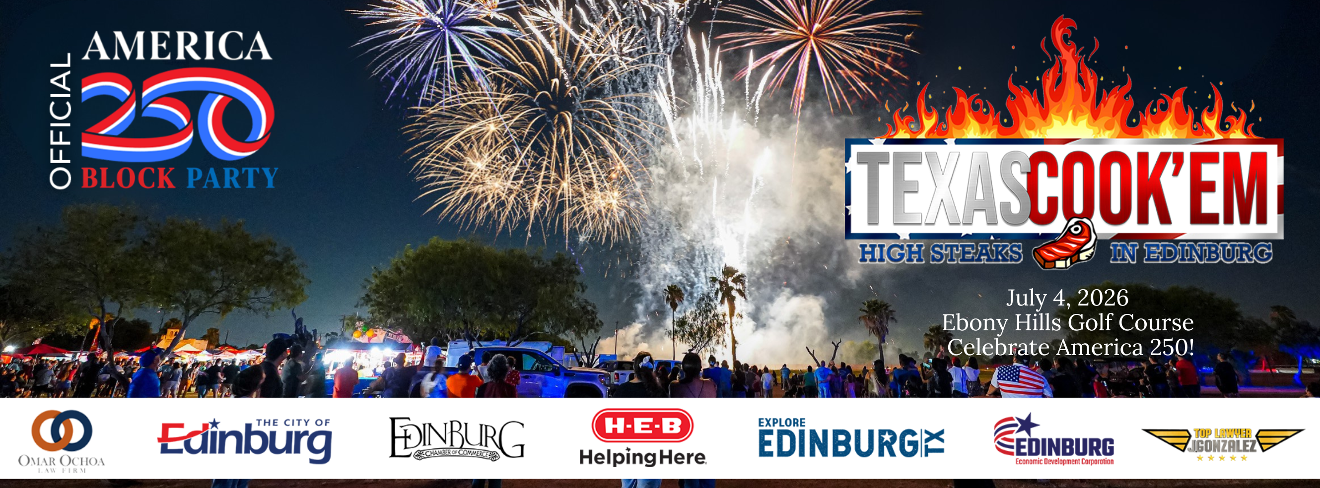 Texas Cook'em: High Steaks in Edinburg Facebook ad: Texas Cook'Em 2026 - Celebrate America250 Official Block…