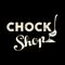 Chock Shop