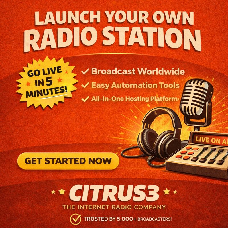 Citrus3.com The Internet Radio Company Facebook ad: Start Your Station Now