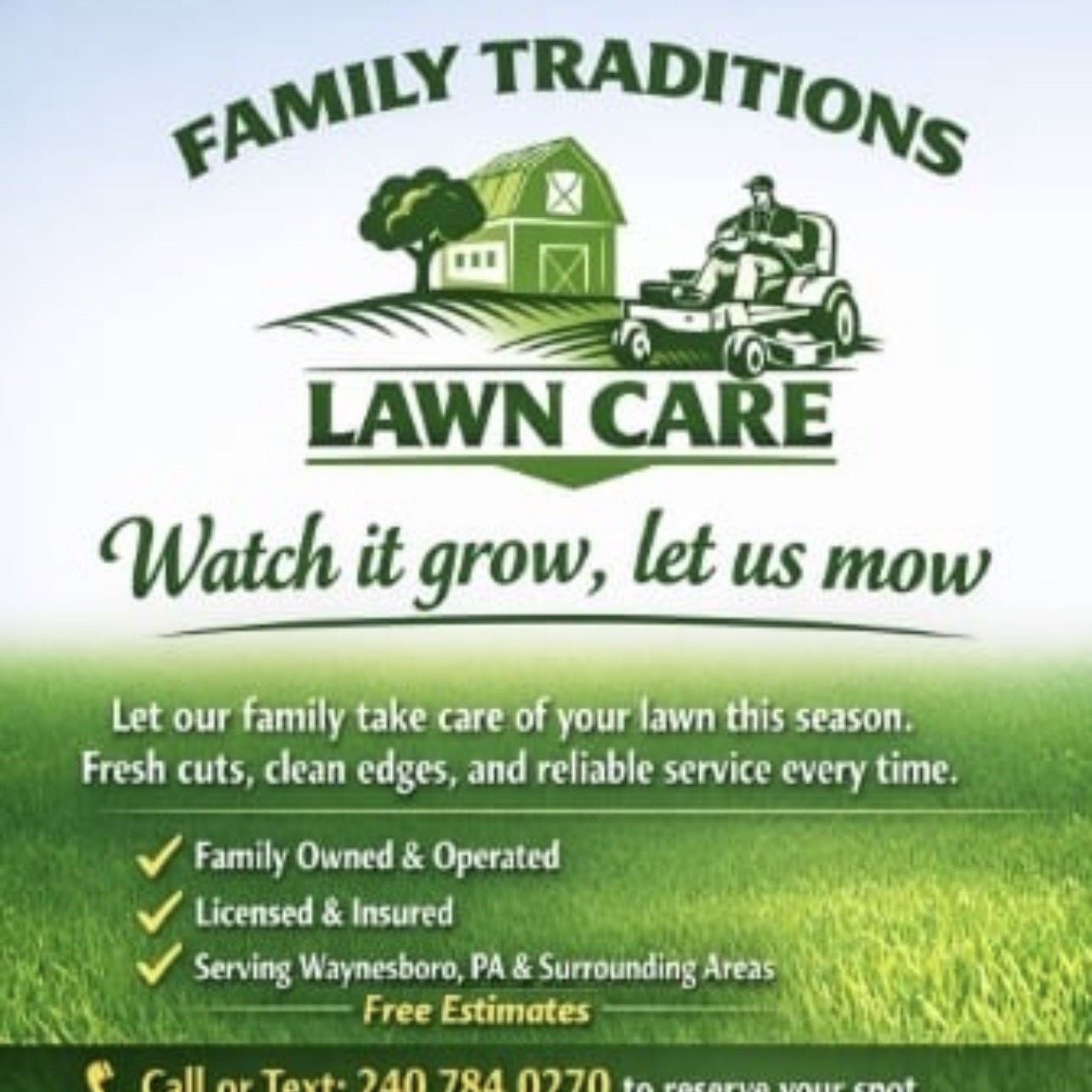 Family Traditions Lawn Care Facebook ad: Serving Waynesboro, Hagerstown, Smithsburg, Myersville and…
