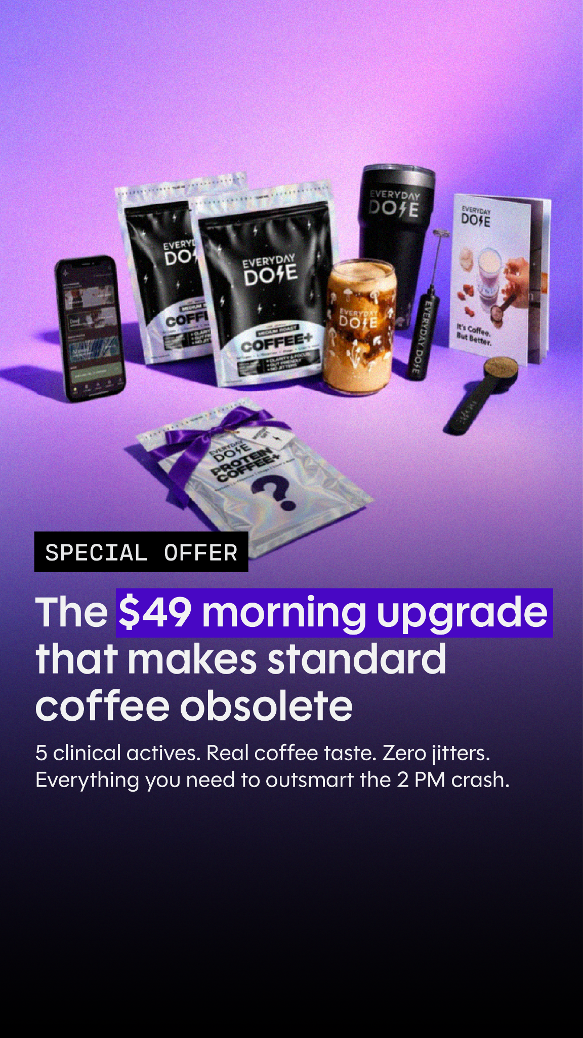Everyday Dose Facebook ad: Pour Yourself Coffee That Does More