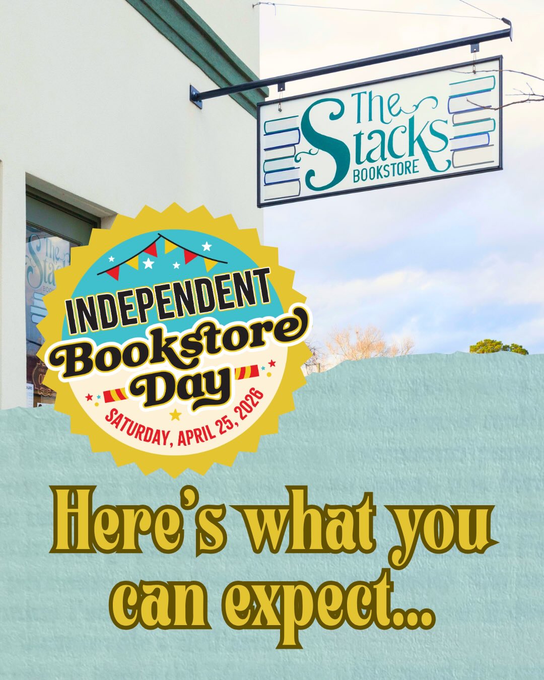 The Stacks Bookstore Facebook ad: Indie Bookstore Day is just around the corner…