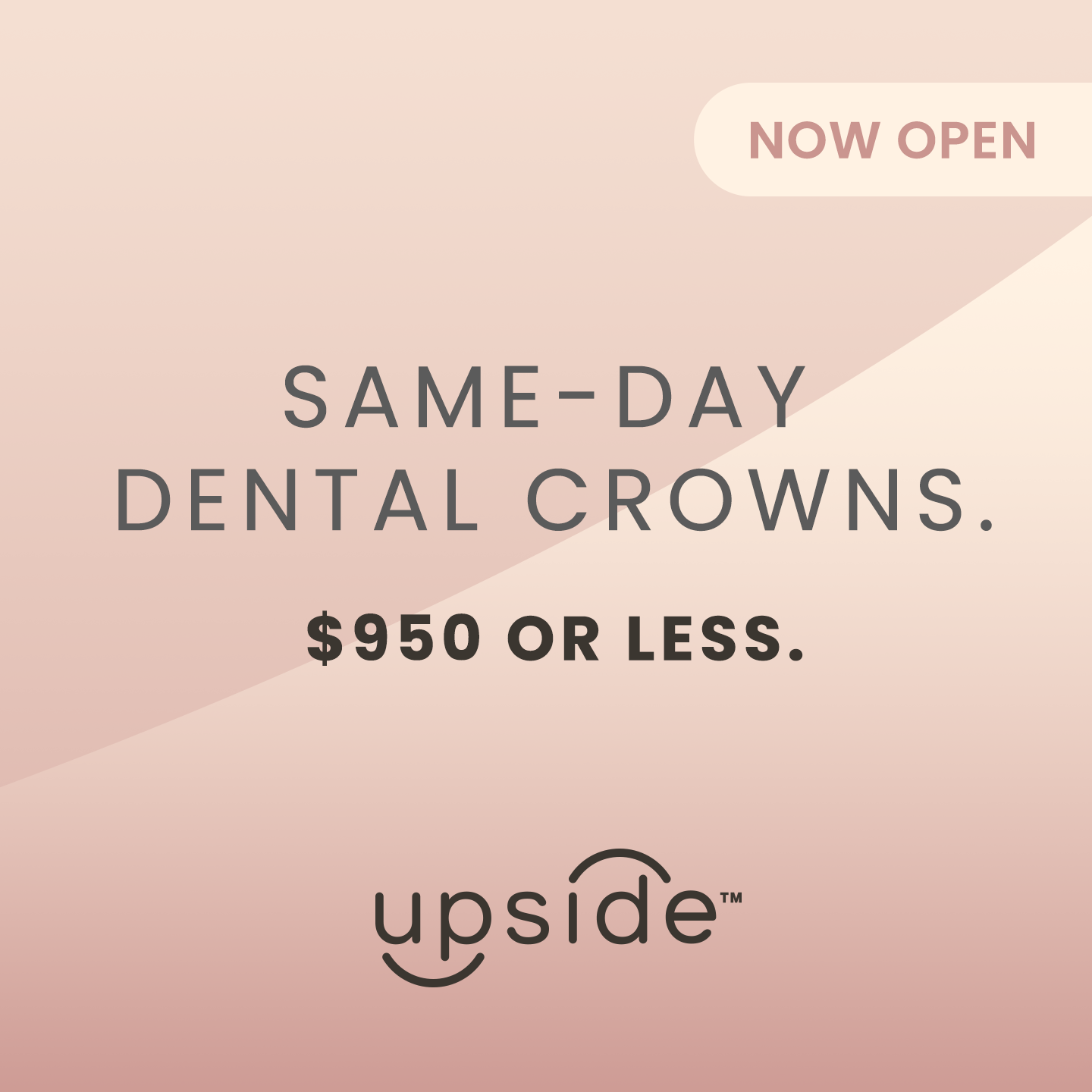 Upside Same-Day Dental Crowns Facebook ad: Dental crowns, done better.