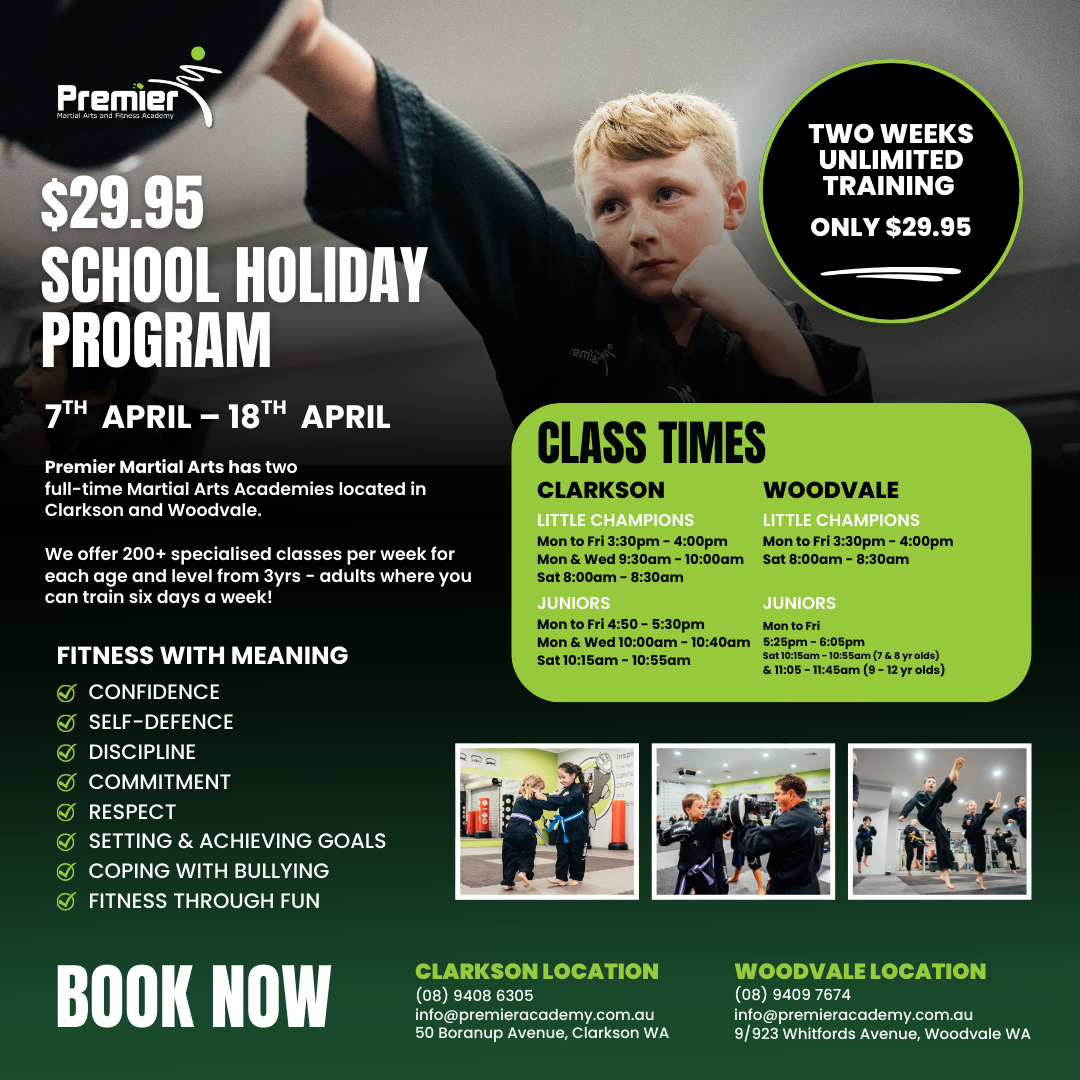 Premier Martial Arts Academy Facebook ad: School Holiday Fun Starts Here!