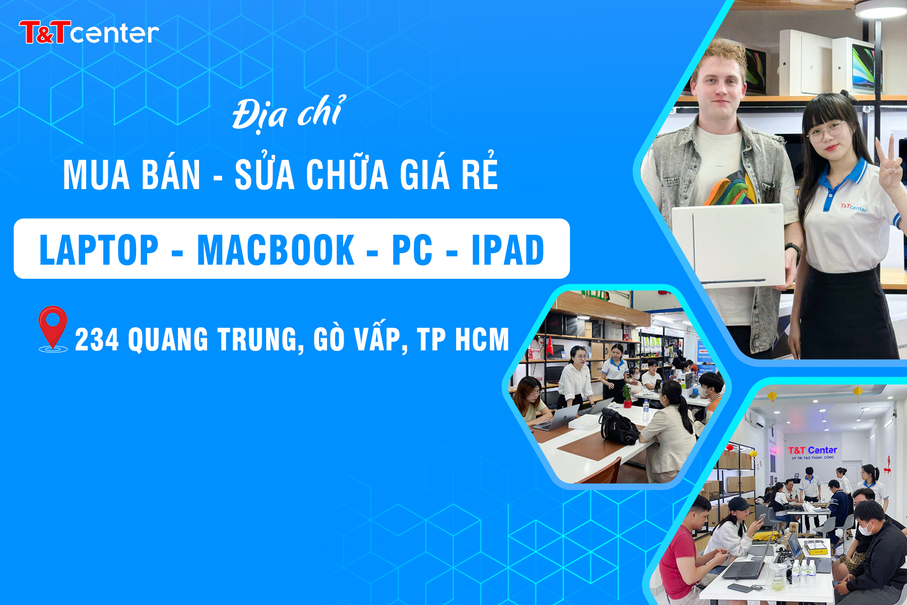 T&T Center - 234 Quang Trung, Gò Vấp, TP. HCM Facebook ad: Ở Gò Vấp, mua bán - sửa chữa…