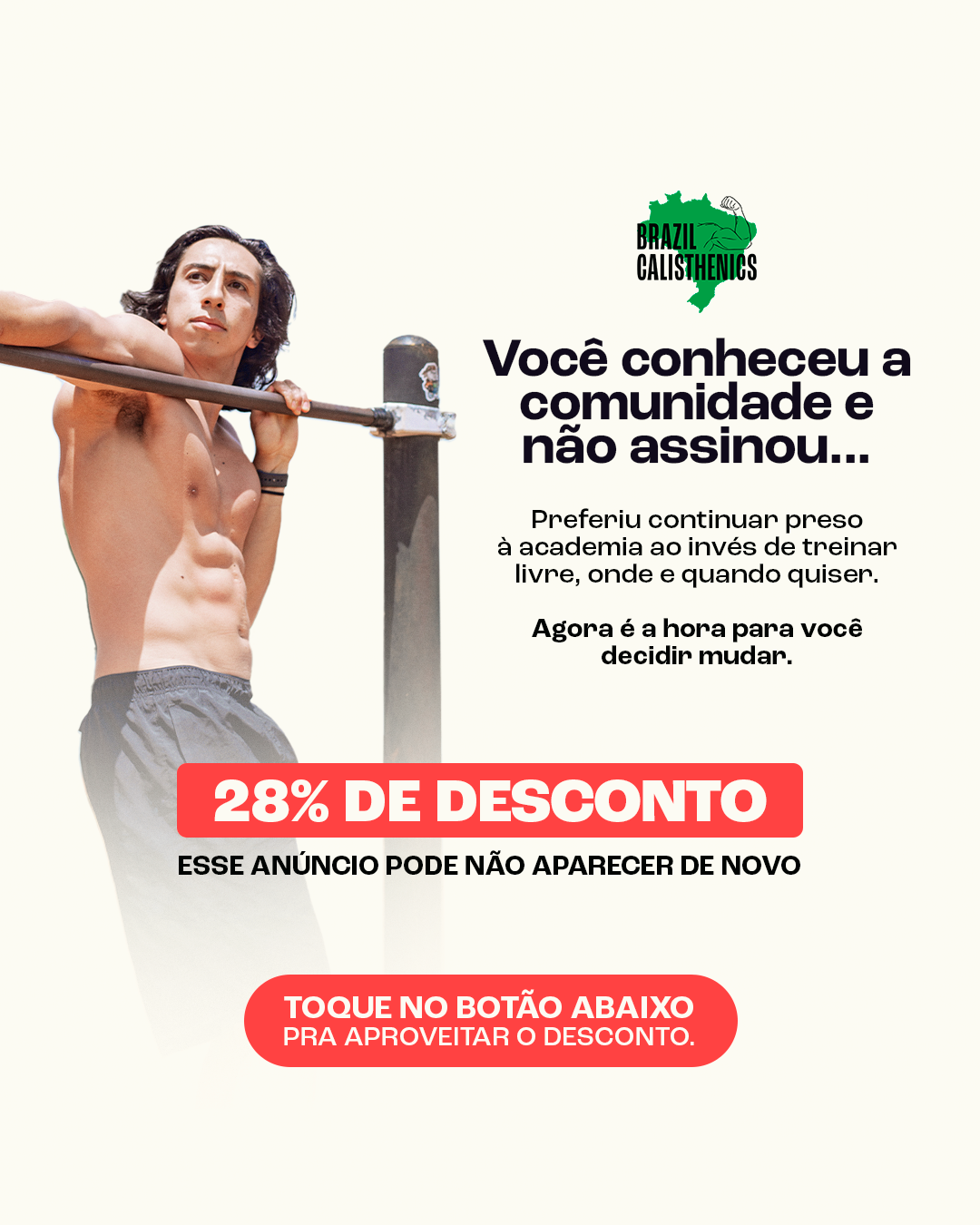 Brazil Calisthenics Workouts Facebook ad: Brazil Calisthenics: R$100 de Desconto Só Por Este Anúncio