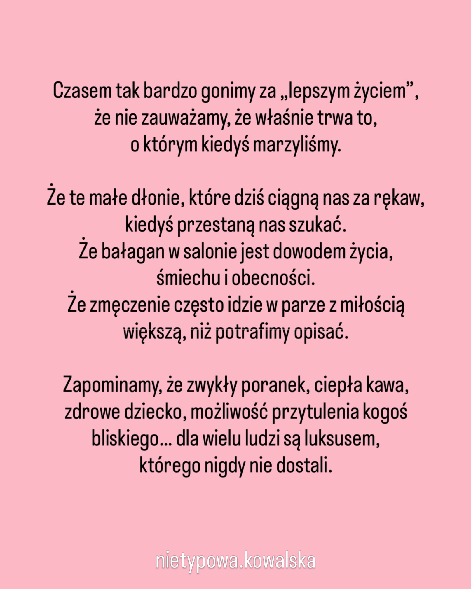 nietypowa.kowalska Facebook ad: Czasem jesteśmy tak zmęczone codziennością, że nie…