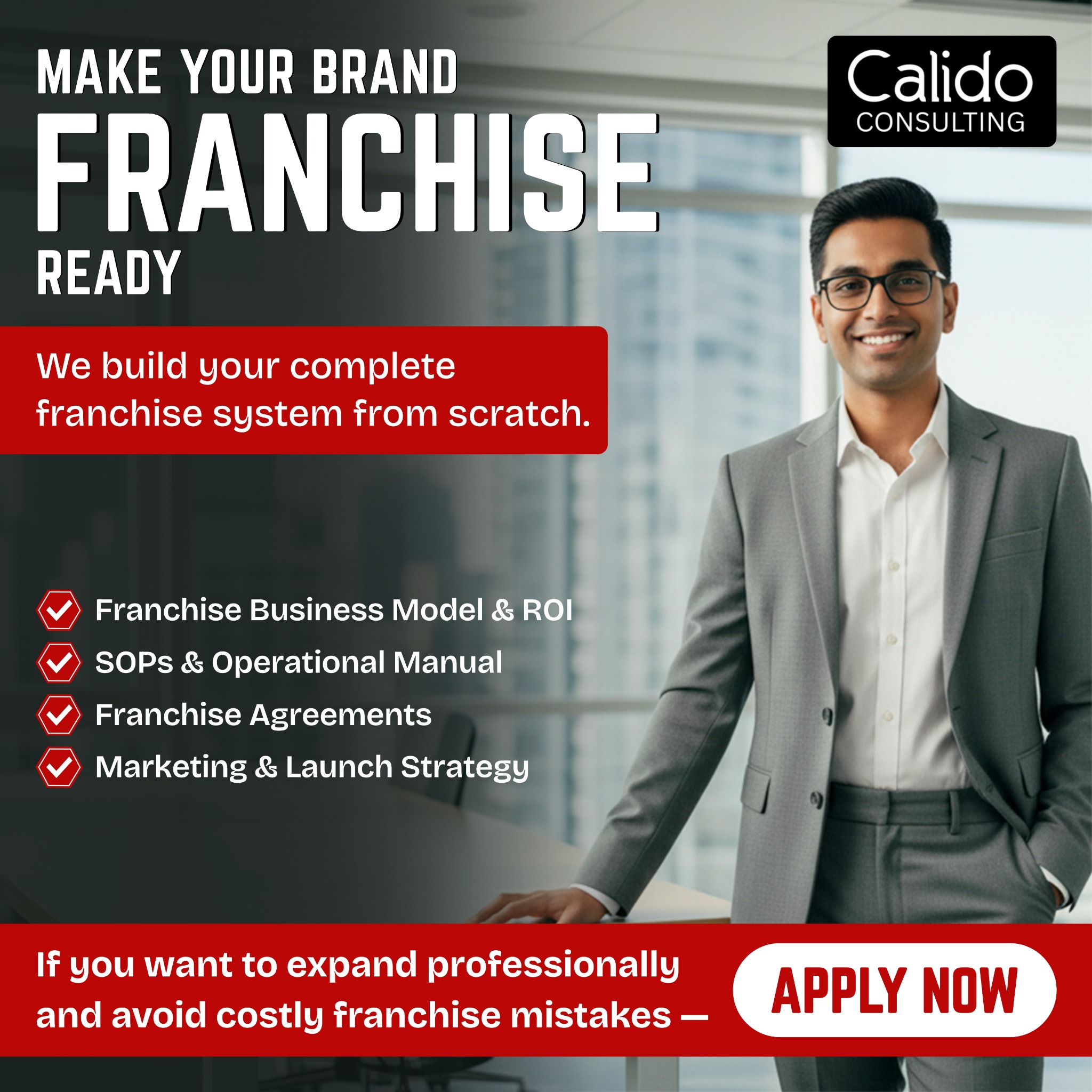 Calido Consulting Facebook ad: Apply Now to Start Your Franchise Journey
