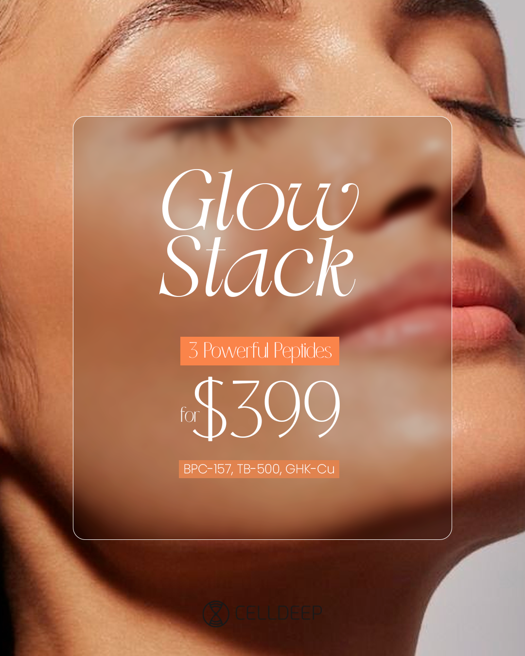 Celldeep Facebook ad: Grab The Glow Stack