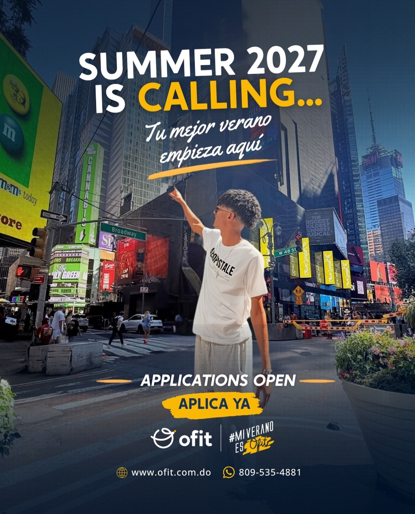 Oficina de Turismo e Intercambio Cultural, OFIT Facebook ad: SUMMER 2027 IS CALLING…