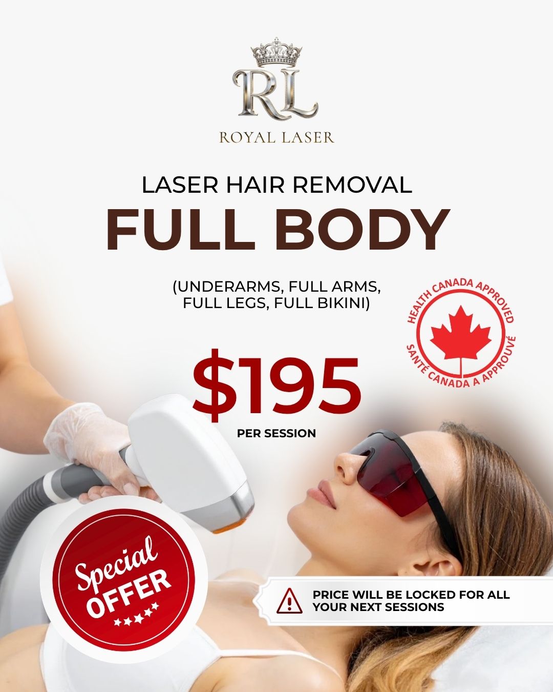 Royal Laser Facebook ad: Full Body Laser Hair Removal ONLY $195 per session