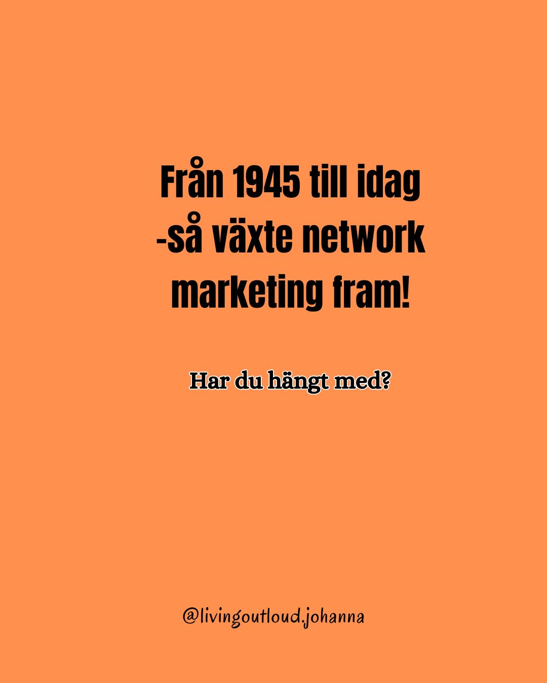 Johanna Johansson Facebook ad: Har du koll på historian bakom vår bransch?