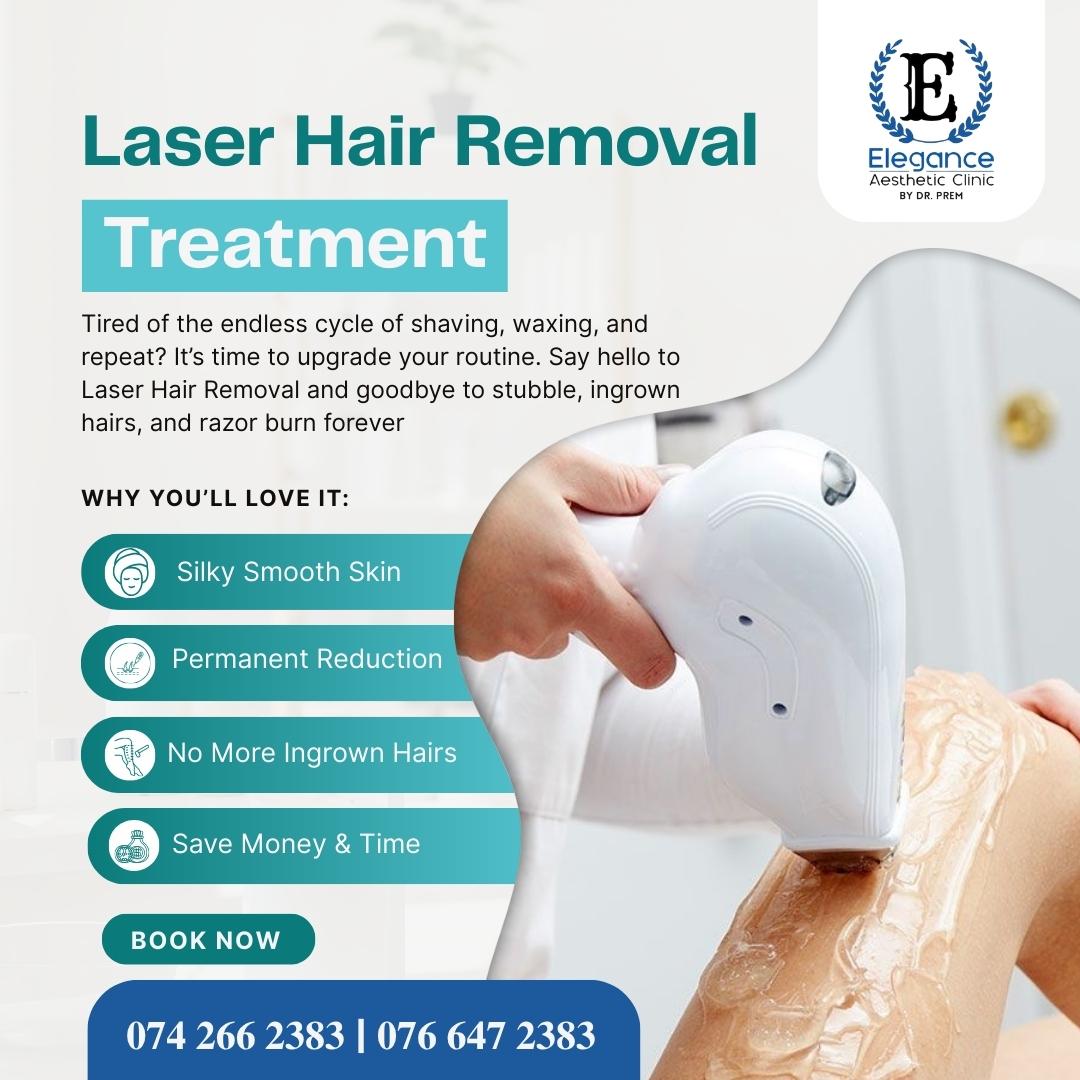 Elegance Aesthetic Clinic by Dr.PREM Facebook ad: Experience Permanent Smoothness with Laser Hair Reduction…