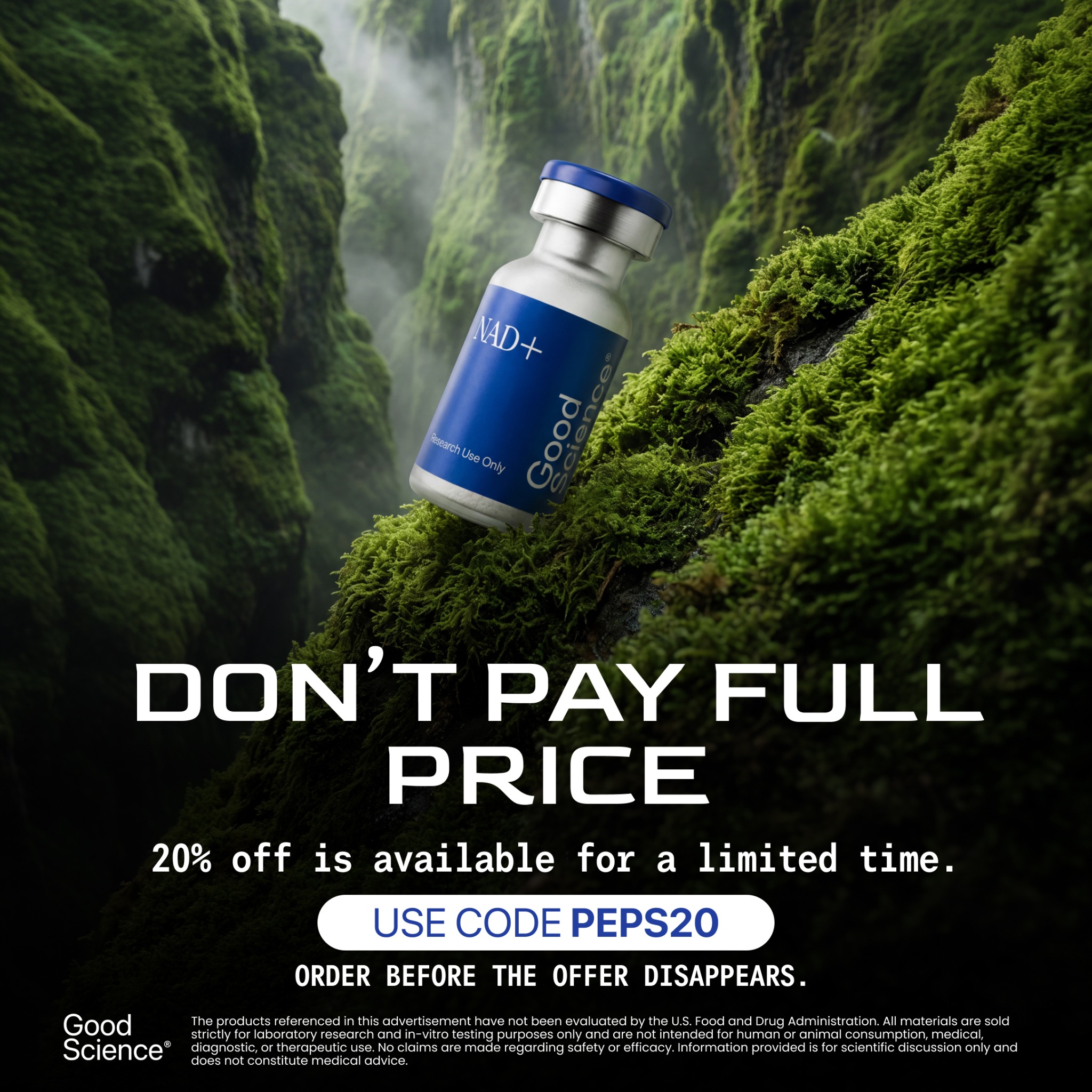 Good science Bio Facebook ad: 20% Off Your Order, Limited Time | Use Code PEPS20