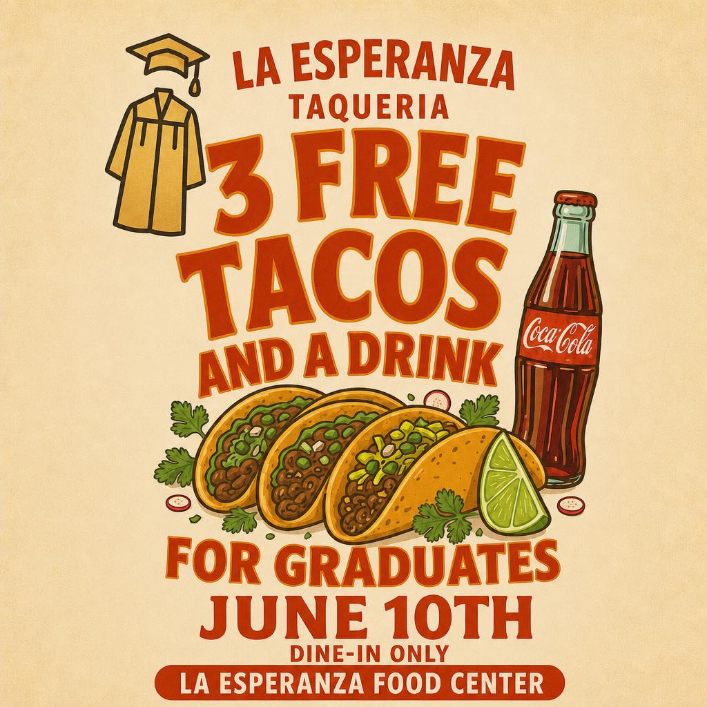 La Esperanza Food Center Facebook ad: Graduates Eat Free!
