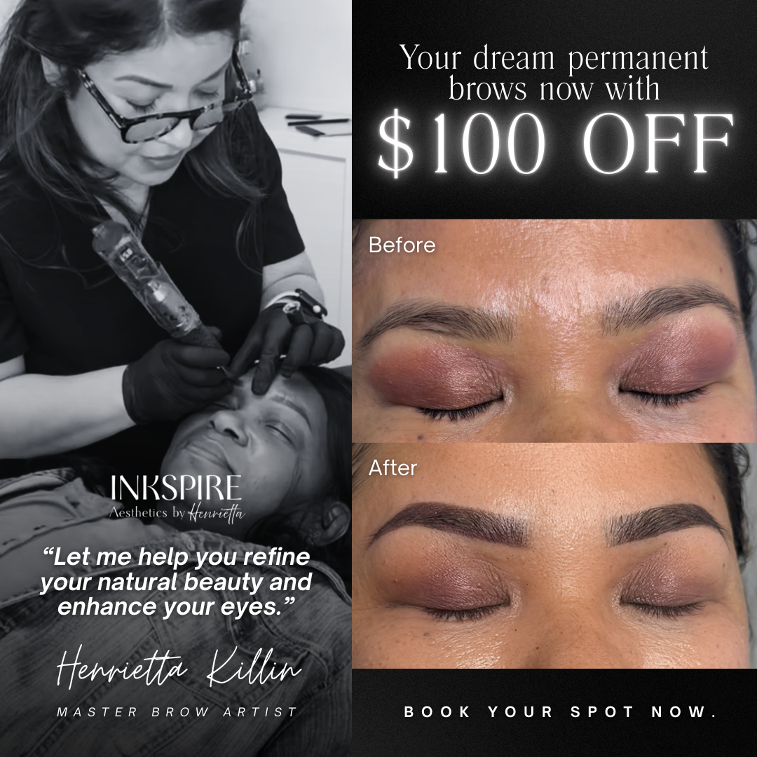 Inkspire Aesthetics Facebook ad: $100 OFF Brow Packages, Limited Time Only