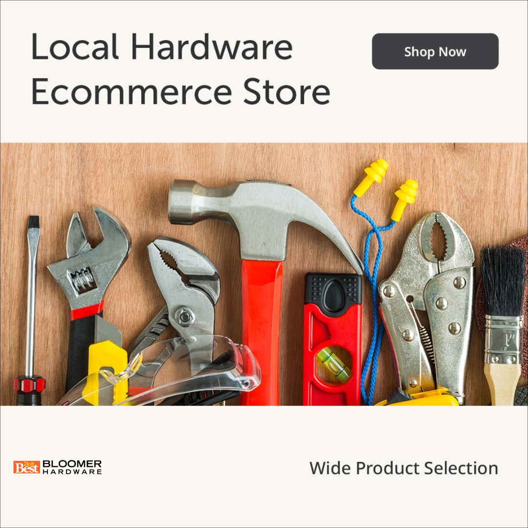 Bloomer Hardware Facebook ad: Hardware made easy.