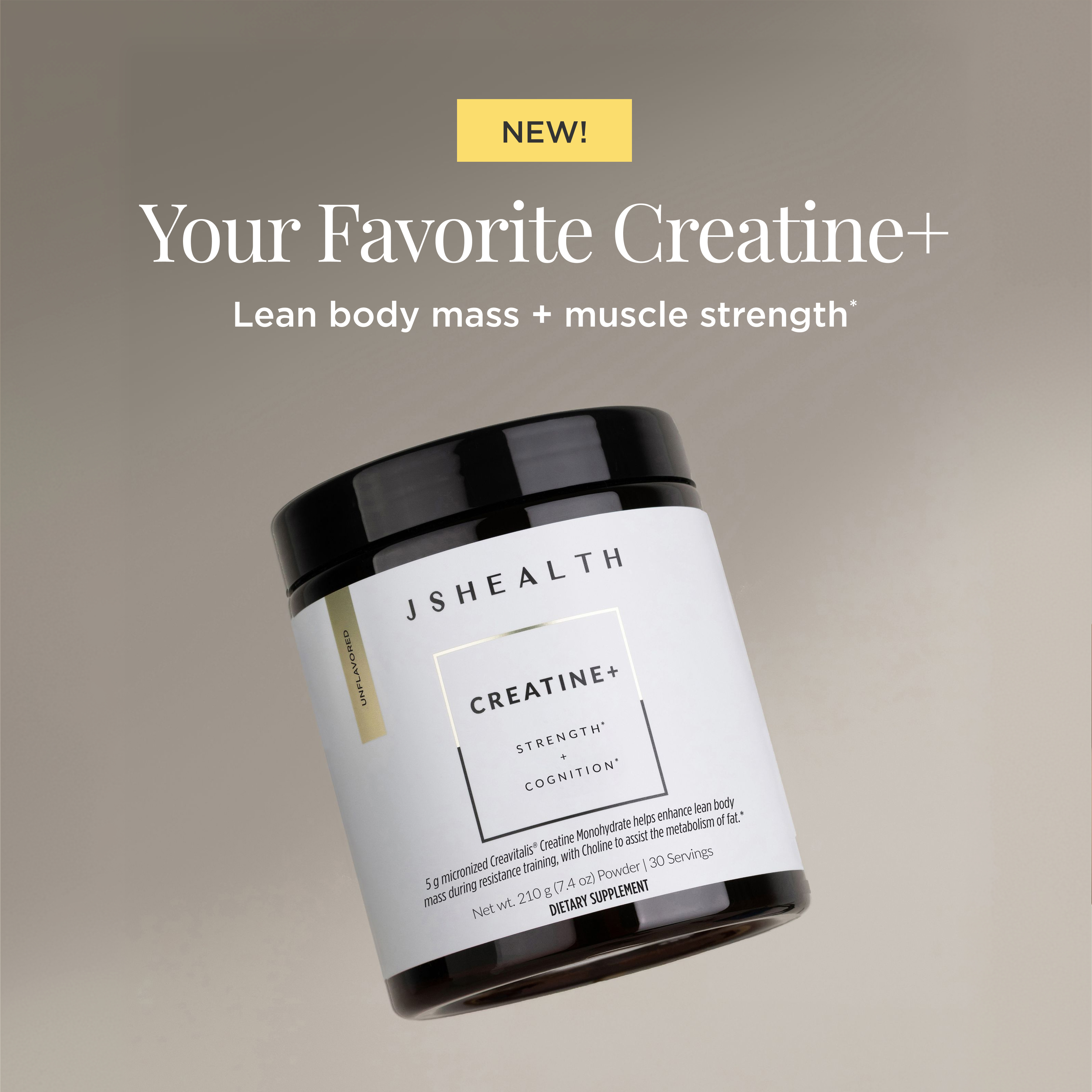 JSHealth Vitamins Facebook ad: NEW Creatine+ for whole-body results