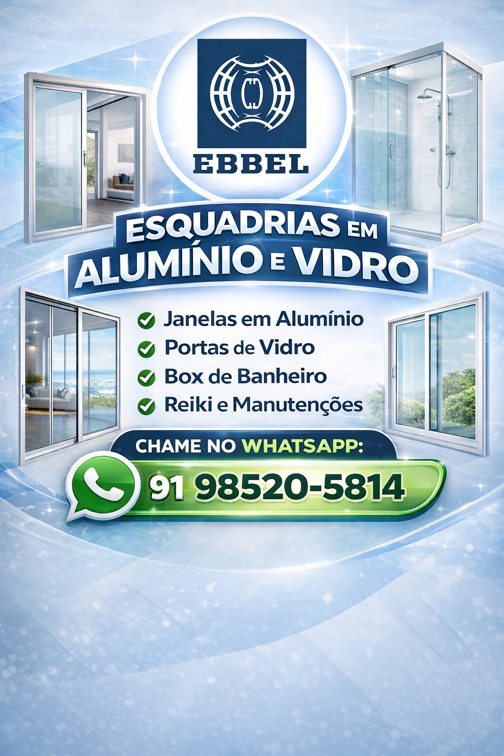 EBBEL Esquadrias Facebook ad: Esquadrias em Alumínio e Vidro com Qualidade