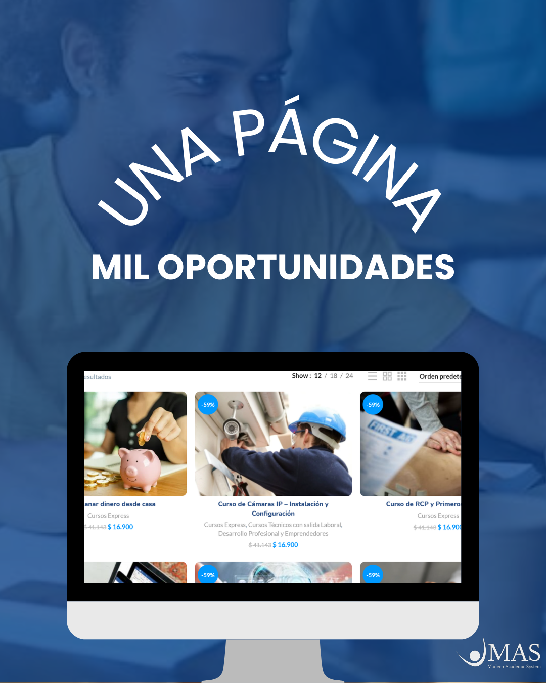 Institutos MAS Facebook ad: Hoy puedes empezar a construir nuevas oportunidades sin…
