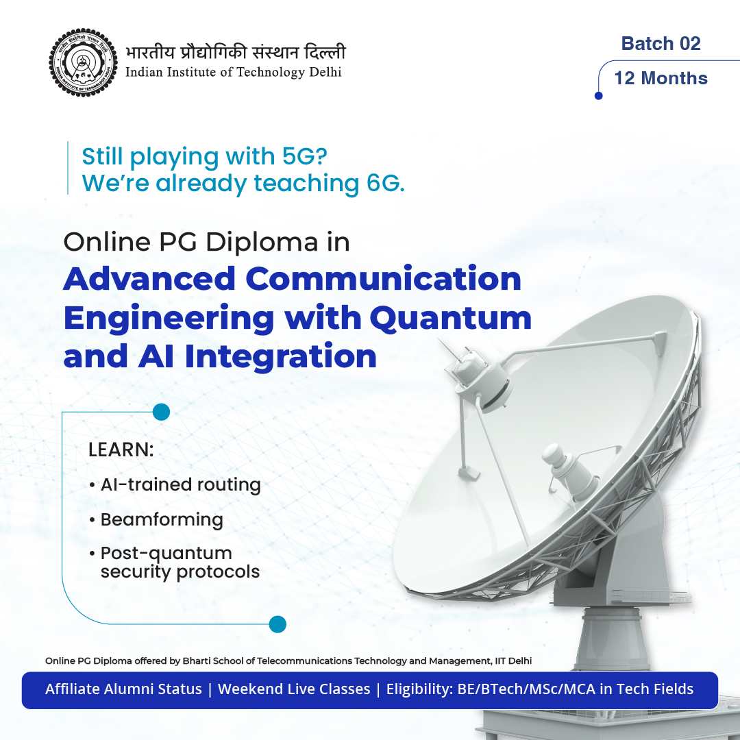 IIT Delhi PG Diploma in Advanced Communication Engg. with Quantum & AI Facebook ad: IIT Delhi Online PG Diploma in Advanced Communication…