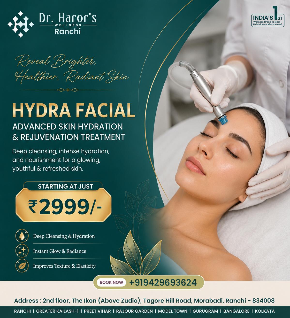 Dr. Haror’s Wellness - Ranchi Facebook ad: Looking your best starts with feeling confident.