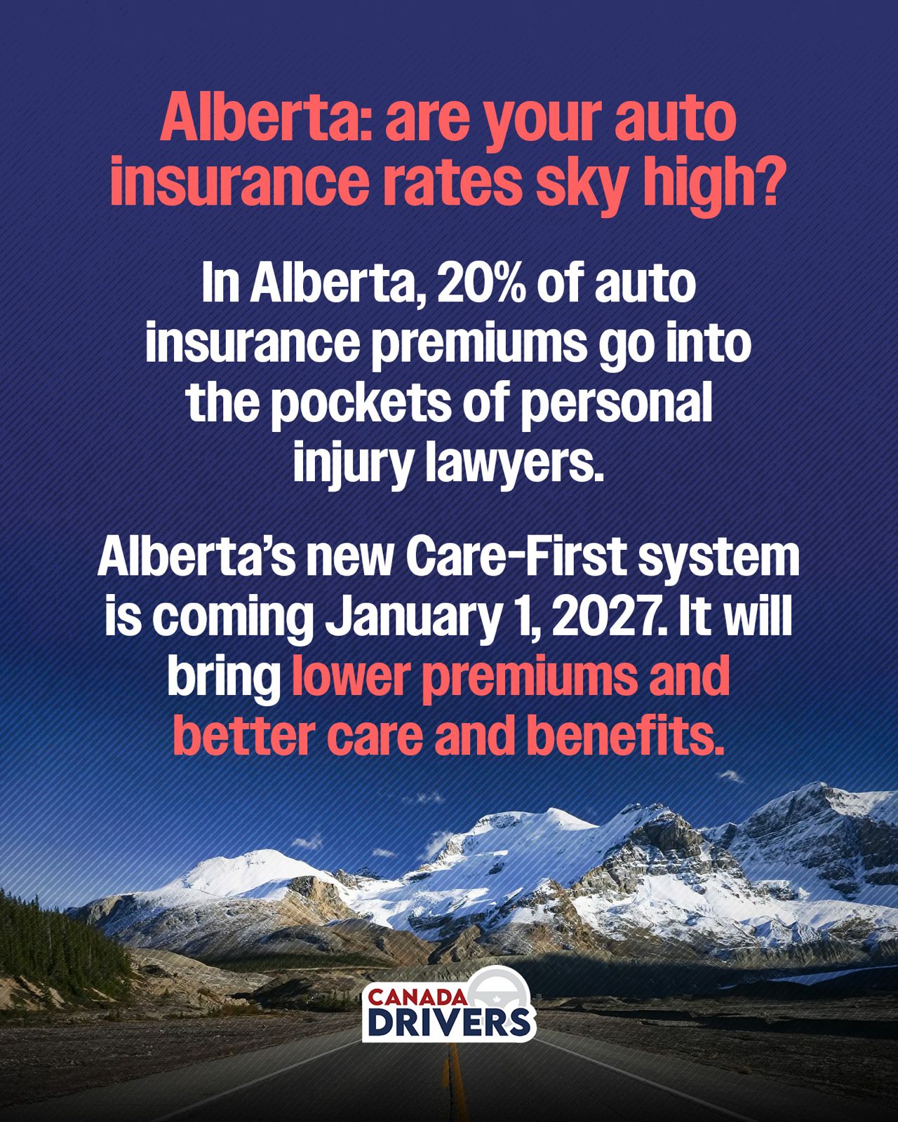 Canada Drivers Facebook ad: Personal injury lawyers are to blame for Alberta’s…