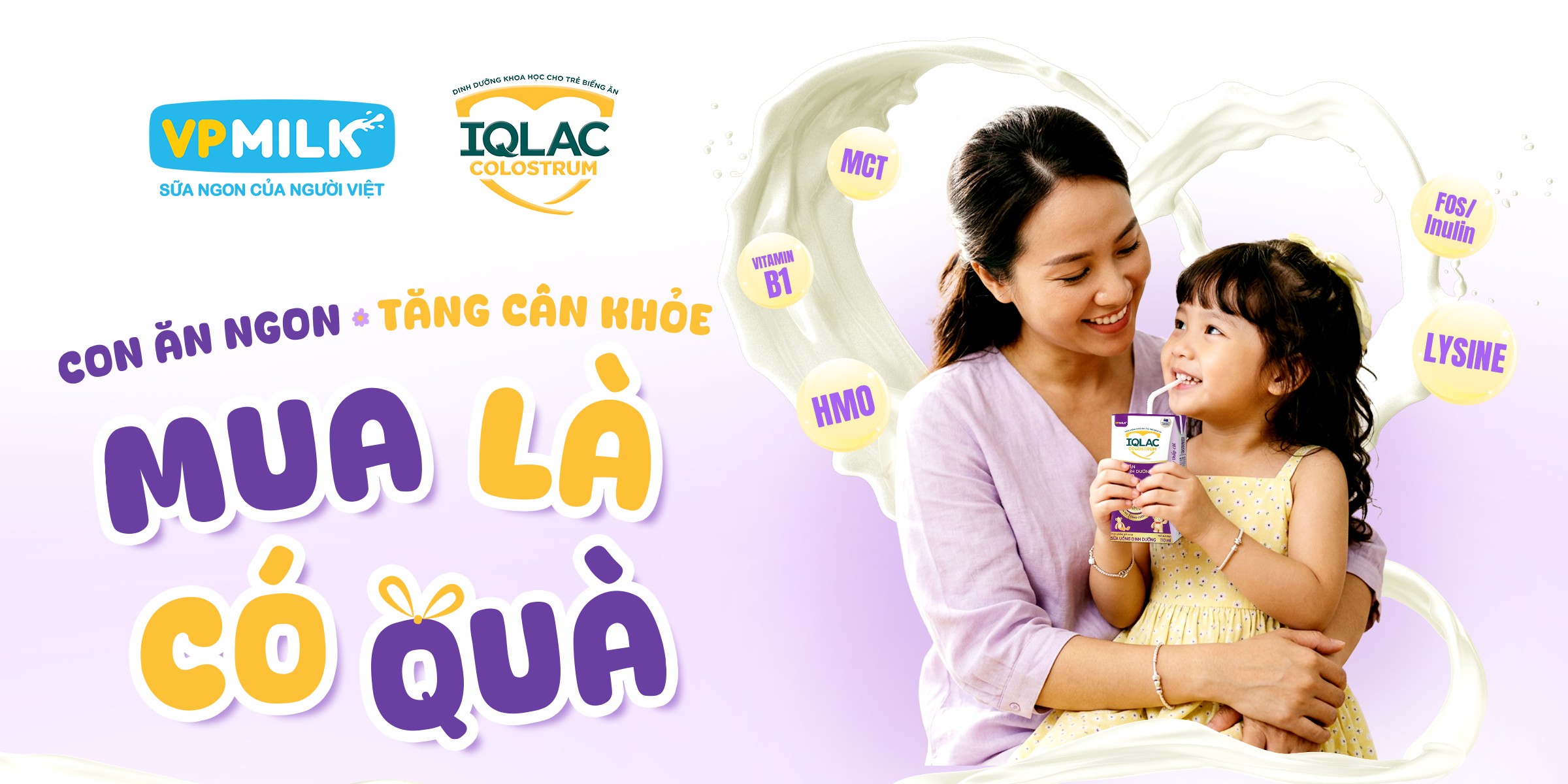 VPMilk IQLac Facebook ad: MUA LÀ CÓ QUÀ, BÉ ĂN NGON, MẸ…