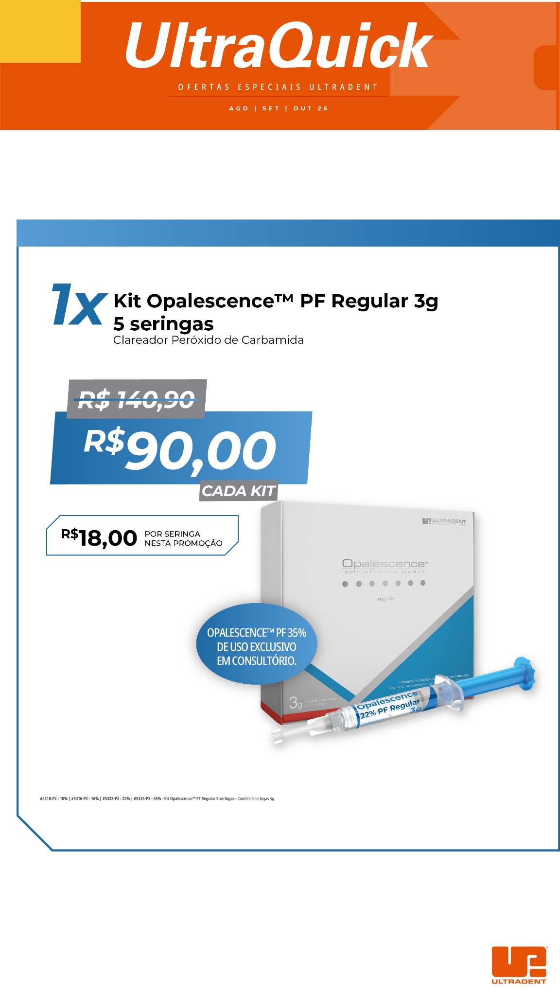 Ultradent Brasil Facebook ad from Sep 4, 2026