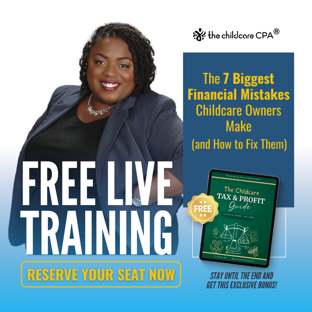The Childcare CPA, Shanita Jones Facebook ad: 7 Mistakes Childcare CEOs Make
