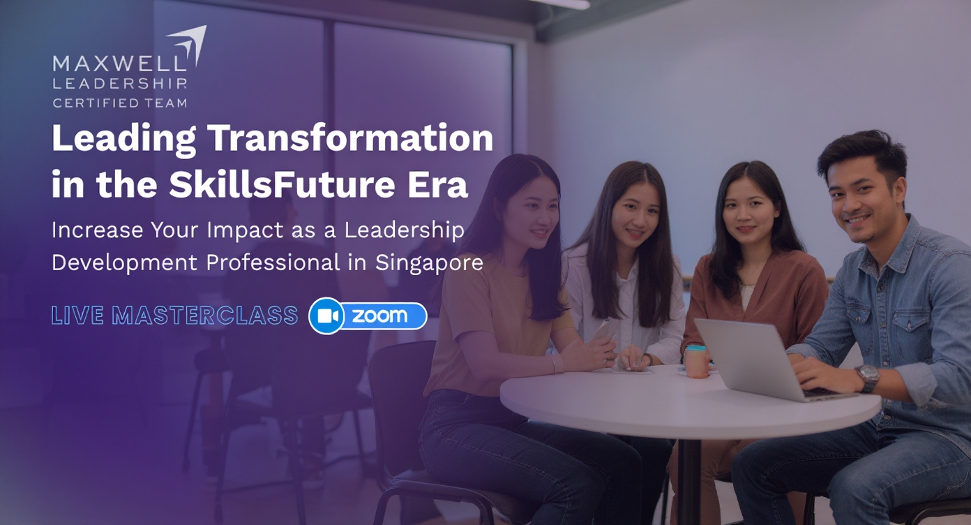 Maxwell Leadership Asia Facebook ad: Lead in the SkillsFuture Era - Build Your Leadership…